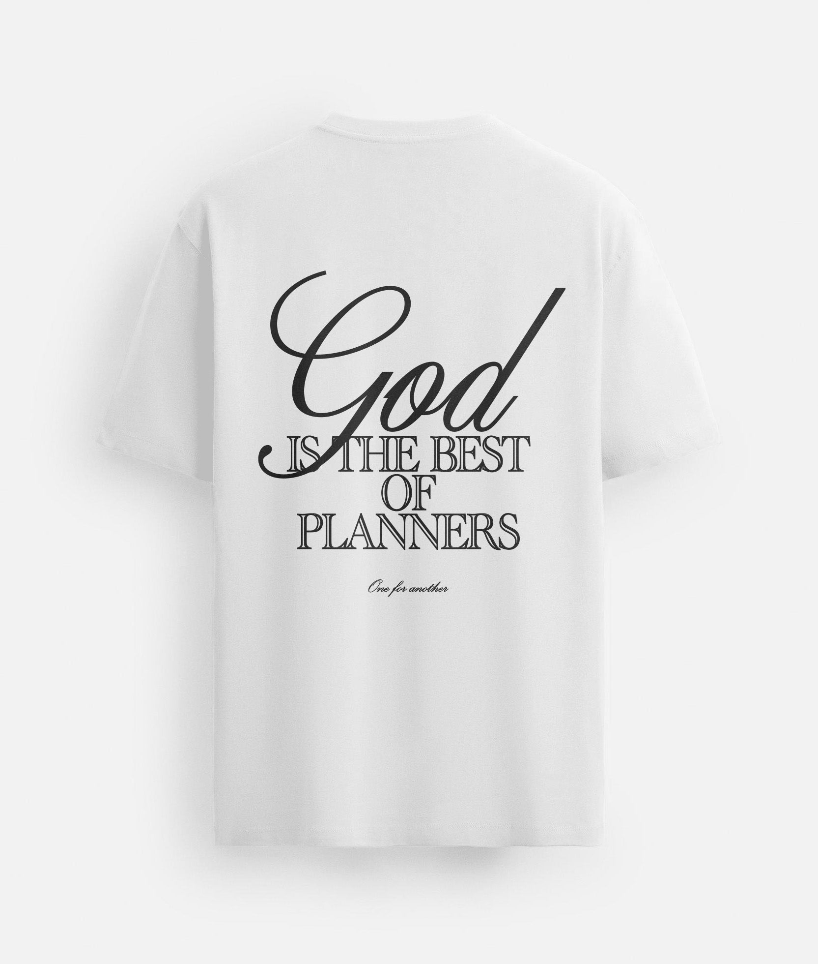 God Is The Best Of Planners T-shirt
