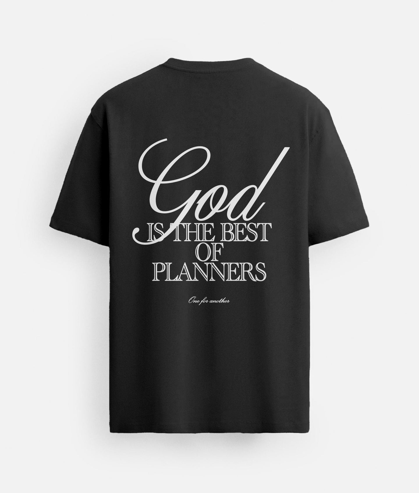 God Is The Best Of Planners T-shirt