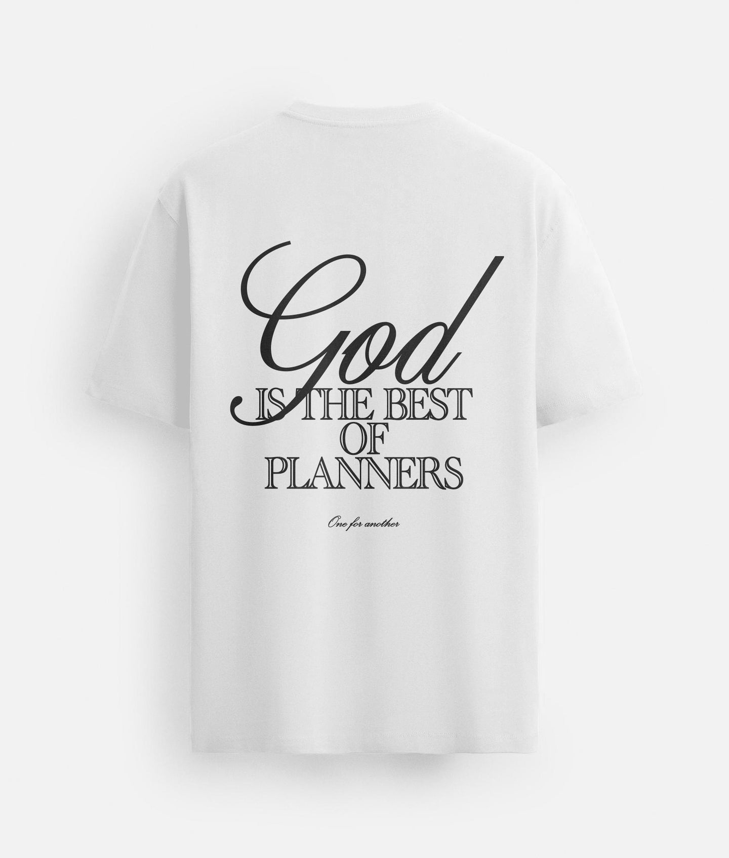 God Is The Best Of Planners T-shirt